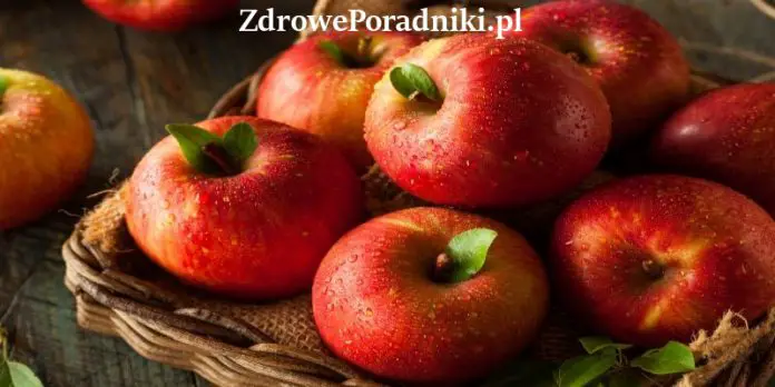 jabłka korzyści zdrowotne